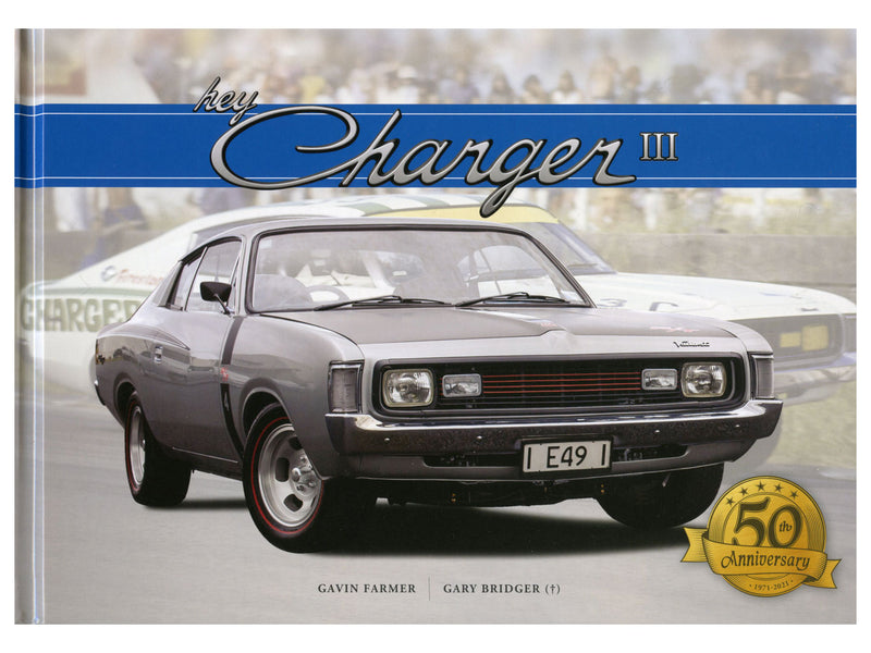 "Hey Charger III" 50th Anniversary Edition.