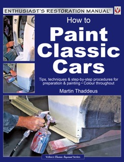 How To Paint Classic Cars : Paperback Book